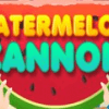 Watermelon Cannon